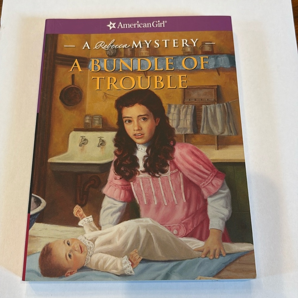 3/$15 AMERICAN GIRL: A Bundle of Trouble - A Rebecca Mystery